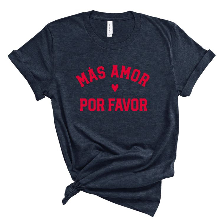 Más Amor Por Favor Women's Tee